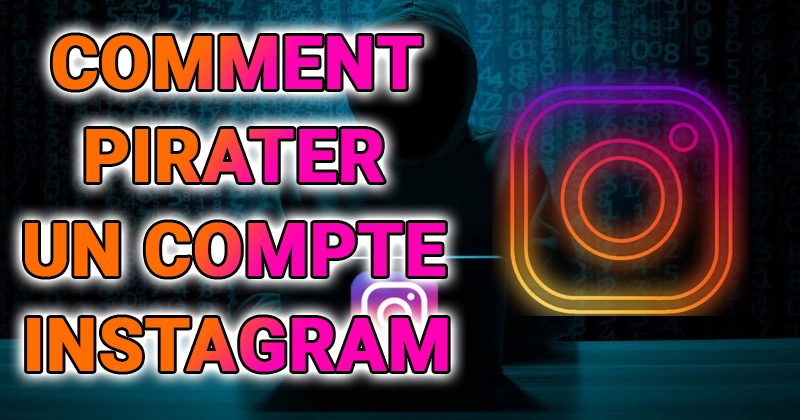 comment pirater un compte instagram